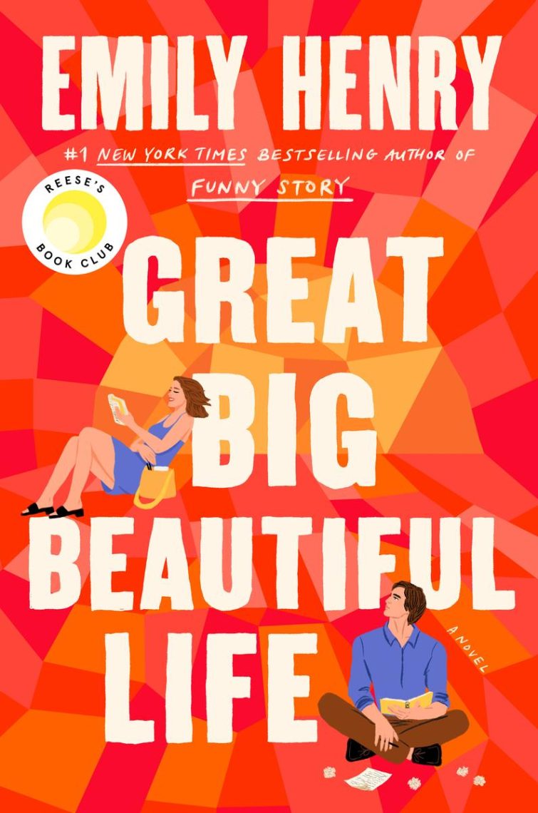 The book cover of "Great Big Beautiful Life" by Emily Henry, featuring two illustrated figures — a woman reading on the left and a man writing on the right — against a bold red and orange sunburst background.