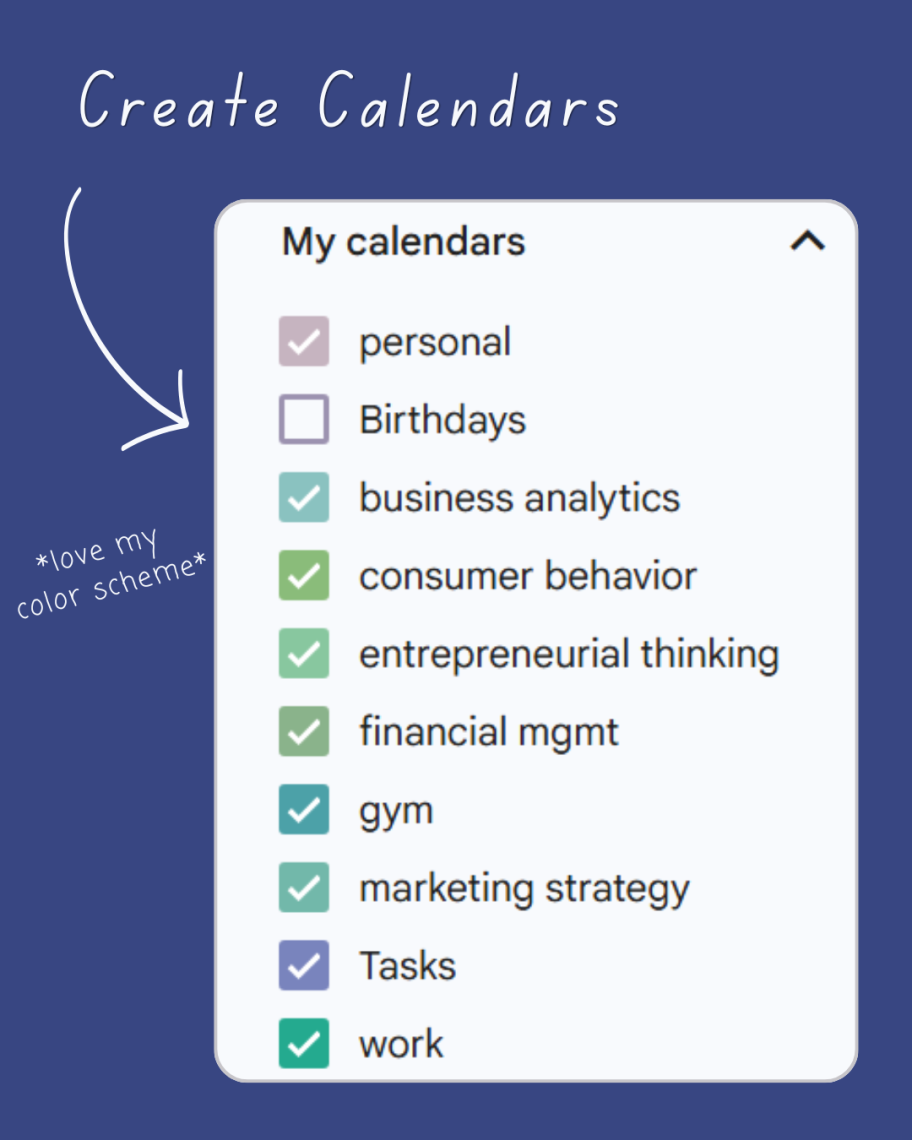 Screenshot of a Google Calendar sidebar titled 'Create Calendars,' showing a color-coded list of calendars including personal, business analytics, consumer behavior, gym, marketing strategy, and work.