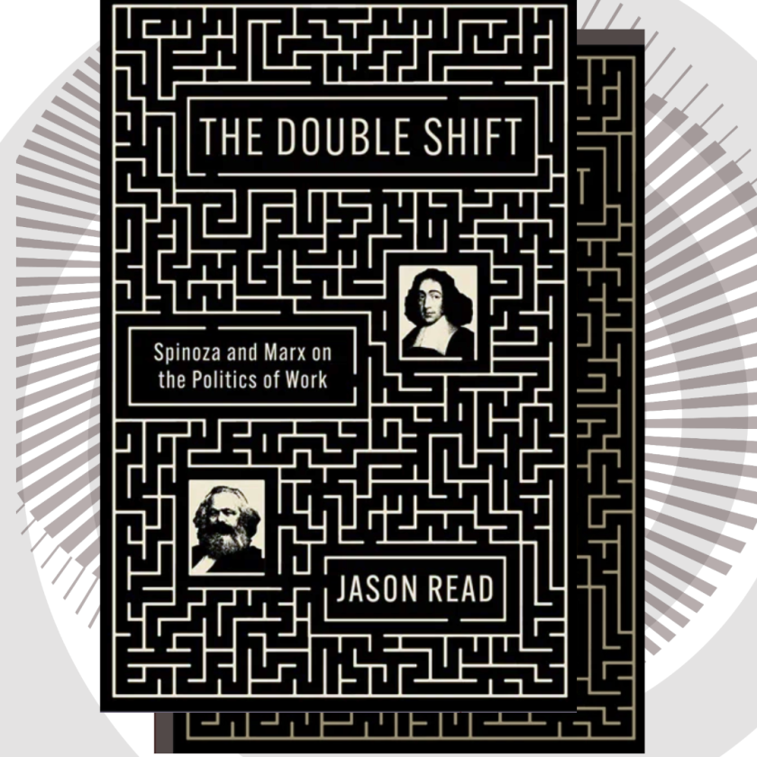Professor Jason Read's book Double Shift