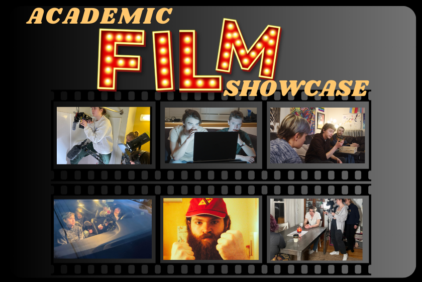 Communication and Media Studies Academic Film Showcase, small scenes from student films include photos of student teams with cameras a student actor holding up his fists, a group of students from a film set sitting on a sofa with pride flags on the wall