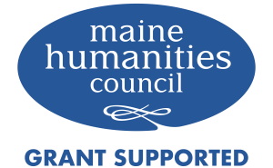 A blue circle with white text that reads "maine humanities council" and a flourish beneath. Beneath blue text reads "GRANTSUPPORTED"