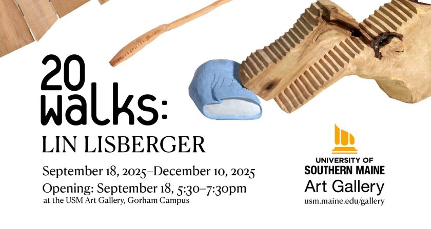 "20 Walks" exhibition graphic at the University of Southern Maine Art Gallery