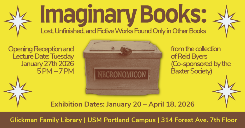 A box with a label that reads "Necronomicon" sits at the center of this infographic for a book arts exhibition opening reception and lecture titled, "Imaginary Books: Lost, Unfinished, and Fictive Works Found Only in Other Books from the collection of Reid Byers"