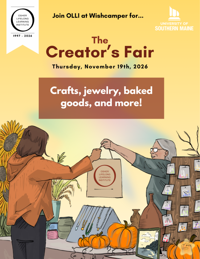 Women standing behind craft table handing over a bag to another woman. Osher Lifelong Learning Insititute logo is emphasized on the bag. Titles read, "Join O.L.L.I. at Wishcamper for...The Creator's Fair. Thursday, November 19, 2026. Crafts, jewelry, baked goods, and more!"