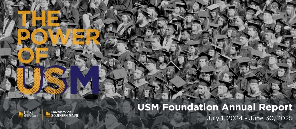 The Power of USM USM Foundation Annual Report