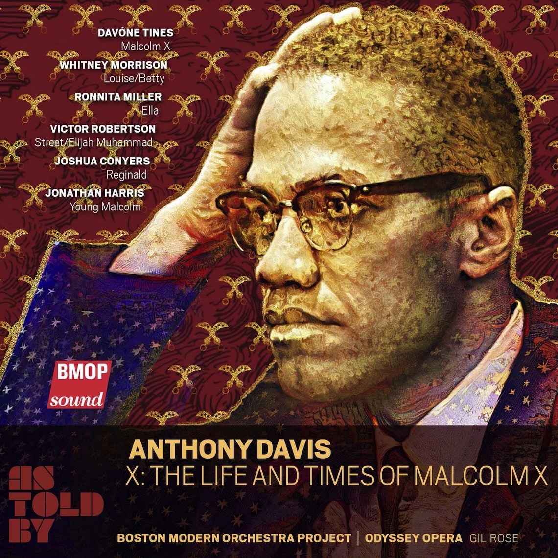 Album cover to the Grammy-nominated recording of the opera "X: The Life and Times of Malcolm X."