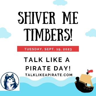 International Talk Like A Pirate Day, Sept. 19, 2023