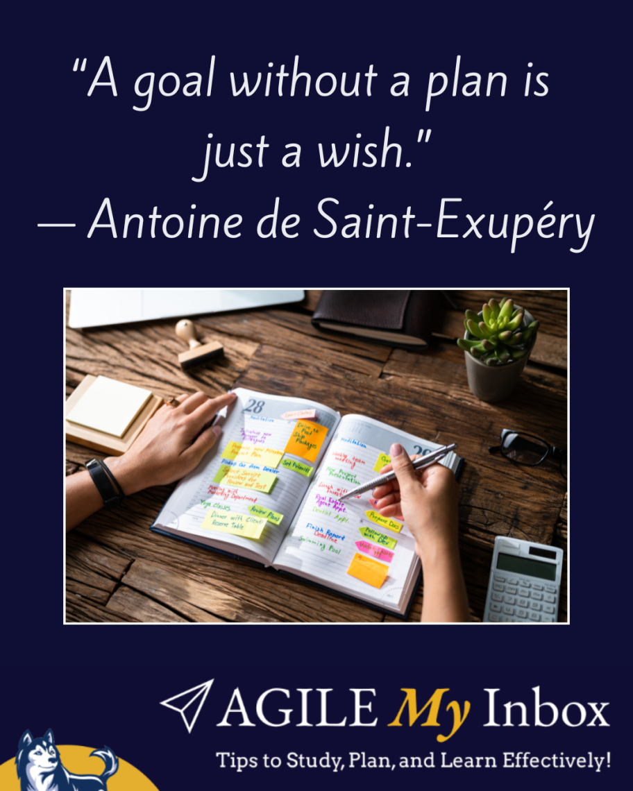 Quote "A goal without a plan is just a wish" by Antoine de Sant-Exupery; student's planner open on a wooden desk with reminders and post-it notes