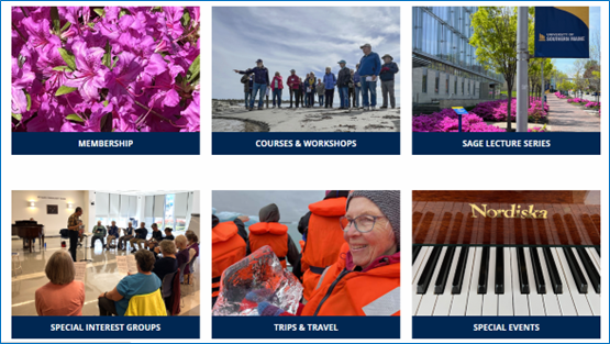A grid of options including Membership, Courses and Workshops, SAGE Lecture Series, Special Interest Groups, Trips & Travel, and Special Events