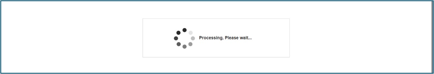 A screenshot of the message: Process, please wait.