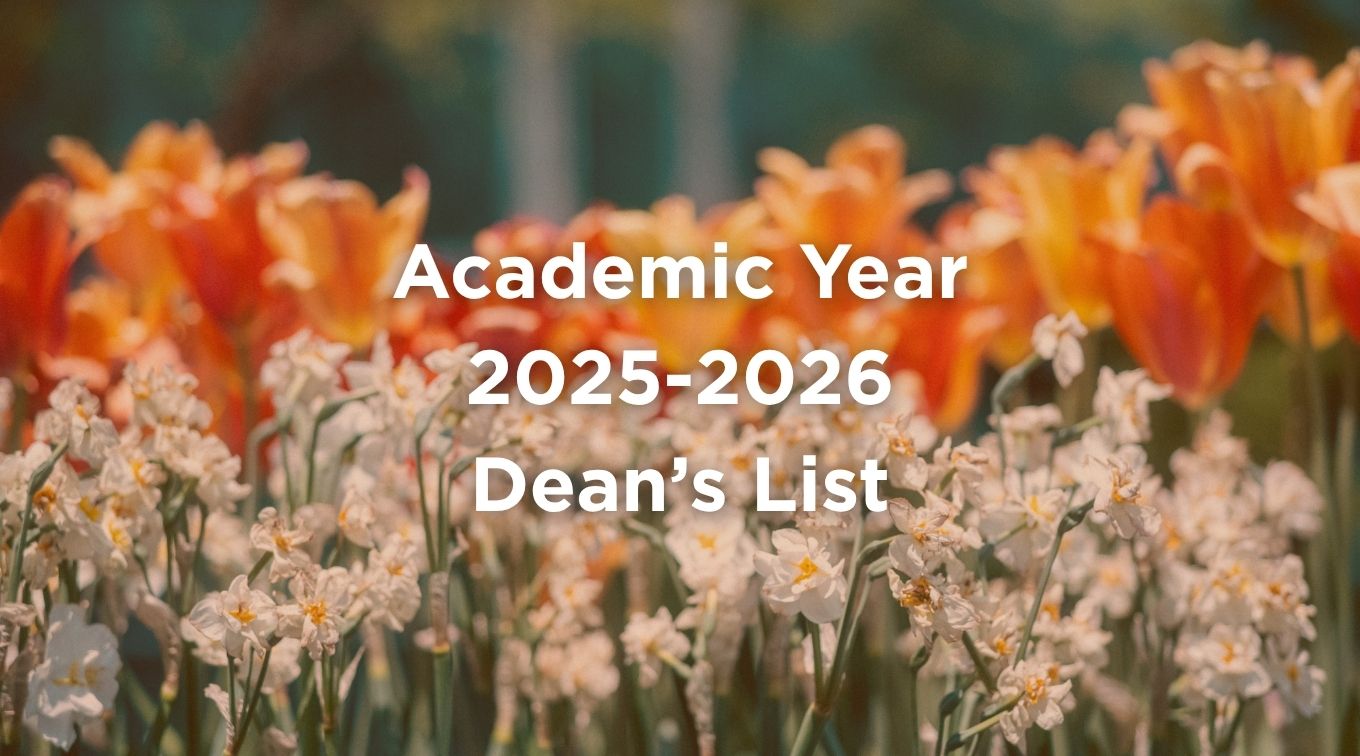 Academic Year 2025-2026 Dean's List over spring florals.