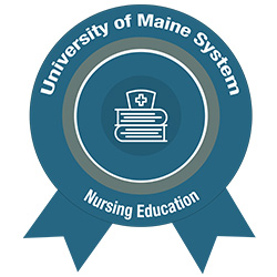 A badge image with the words University of Maine System, Nursing Education.