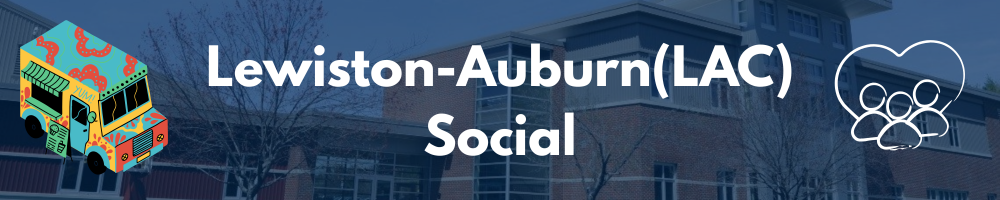 dark blue banner with words "Lewiston-Auburn Social" overlaid with images of food truck and heart