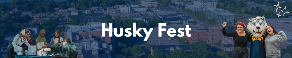 dark blue banner with words "Husky Fest" overlaid with images of students tabling and posing with Champ mascot