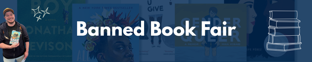 dark blue banner with words "Banned Book Fair" overlaid with images of a person holding a book and a stack of books
