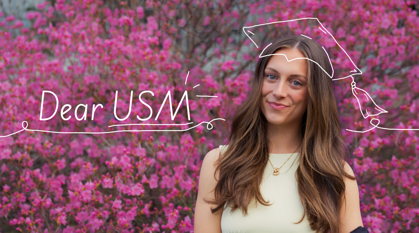 Bridgette Toland smiles in front of a flowering pink tree. Text reads "Dear USM," with an illustrated graduation cap drawn above her head.
